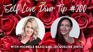 Self Love Diva Tip #200  - Are you Power Loving Yourself