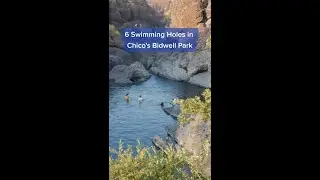 6 Swimming Holes in Chico's Bidwell Park │ Butte County in Northern California