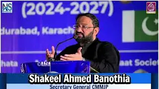 Shakeel Ahmed Banothia Secretary General CMMJP