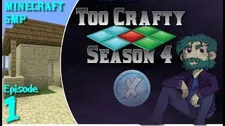 Too Crafty S4E1 - New World, Old SMP