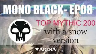 SNOW MONO BLACK with Egon EP8 | Kaldheim Standard MTG Arena Gameplay BO1