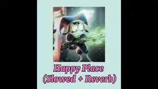 Happy Place - a tadc fan song by Zamination (slowed + reverb)