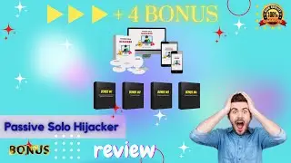passive solo hijacke rreview l passive solo hijacker review and bonuses