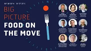 Big Picture: Food on the Move, Wednesday 1st February 2023