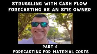 CASH FLOW MASTERY FOR SME's - Forecasting for Material Costs
