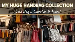 My Handbag Collection 2026 👜 | Tote Bags, Clutches, Coin Purses & More | Affordable Bags