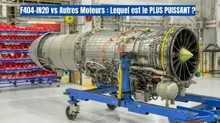 Le Moteur F404-IN20 de GE vs Autres Variantes : Quelles Diff&eacute;rences ?