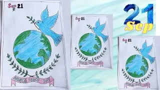 world peace day poster,16 September,Peace Day How to draw International peace day drawing easy