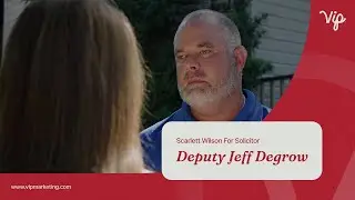 Scarlett Wilson For Solicitor | Deputy Jeff DeGrow&rsquo;s Fight for Justice | VIP Marketing
