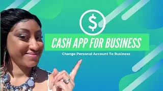Cash App To Business: How To Change Your Cash App Account to Business