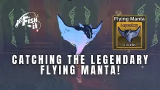 IT FLIES ABOVE WATER! - How to Catch the Flying Manta in Fish It Roblox