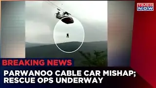 Cable Car Stranded Mid-Way In Parwanoo; 5 People Rescued | Rescue Ops Almost Done, Informs Official