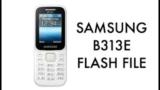 samsung SM-b313e flash File 100% Tested download