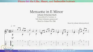Menuette in E Minor (J. S. Bach) Classical Guitar Arrangement with TAB
