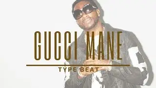 Gucci Mane Type Beat | Lex Luger Instrumental - 