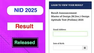NID 2025 Result Released | NID 2025 Result Declared | MDE