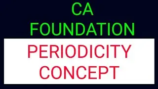 accounting concepts #ca foundation accountancy #periodicity concept #accounting period concept#