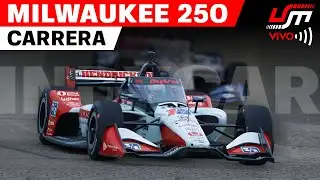 🔴 INDYCAR EN VIVO 2025 | MILWAUKEE Snap-on 250 | CARRERA | Tiempos, Mapa, Relatos con @DC12F1 ​