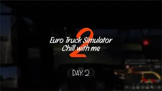 ETS2 Relaxing Drive | Hamburg &rarr; Magdeburg (Day 2, No Commentary)