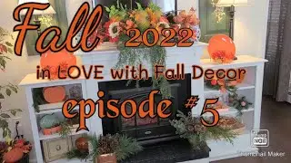 Decorate With Me Fall 2022/Easy & Cozy Fall fixes for a Cozy Feel