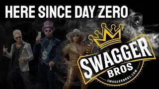 Here Since Day Zero | Swagger Bros