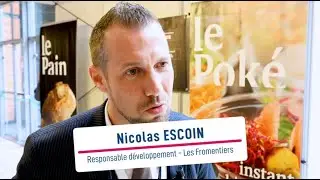 Flash Franchise : Les Fromentiers &ndash; Interview de Nicolas ESCOIN