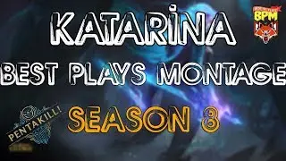 Katarina Montage S8 - Katarina Best Plays S8 - League of Legends🏆🎖️
