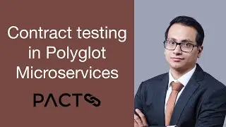 Abhi Nandan: Contract testing in Polyglot Microservices