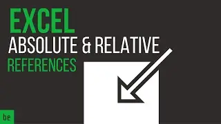 What is an Absolute and Relative Reference in Excel?