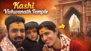 काशी – मोक्ष की नगरी | Kashi Vlog | श्री काशी विश्वनाथ ज्योतिर्लिं वाराणसी | महादेव की काशी 🔱