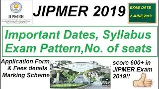 JIPMER 2019// jipmer Exam Pattern/Cut off /Syllabus/Marking Scheme