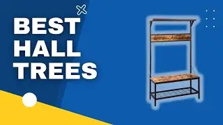 Top 3 Best Hall Trees in 2023