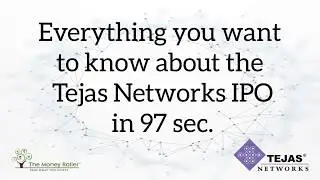 Tejas Networks Ltd IPO Explained in 97 Seconds -   The Money Roller