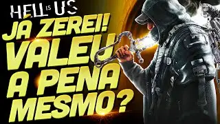 JÁ ZEREI HELL IS US!!! VALE A PENA MESMO? ANÁLISE / REVIEW COMPLETA