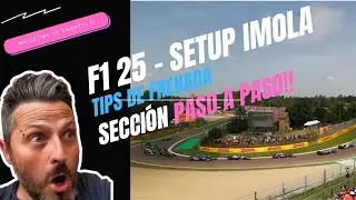 Setup de  IMOLA en F1 25 🔧 + Tips para la frenada perfecta