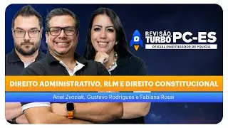 Concurso PC-ES Investigador: Dir. Adm., Racioc&iacute;nio L&oacute;gico-Matem&aacute;tico e Dir. Constitucional
