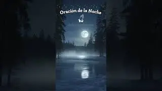 ORACI&Oacute;N DE LA NOCHE DEL 31 DE ENERO DEL 2026