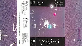 Billy Larkin / Chris Dahlgren - Ekimi [1986]