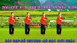 SIÊU PHẨM MỚI ĐÉT- NGỢI CA QUÊ HƯƠNG EM -DÂN VŨ ĐỒNG DIỄN MỚI -ĐỘC-LẠ-DỄ HỌC NHẤT 2023]