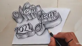 3d Drawing Calligraphy Happy New Year 2021 For Beginners / How To Write Art On Paper / Draw Easy