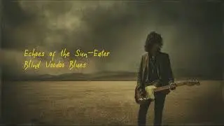 Part 7 Ride the Lightning Down - Blind Voodoo Blues