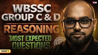 WBSSC Group C,D Reasoning Classes By Dibyendu Sir | WBSSC Reasoning Most Expected Questions 2026