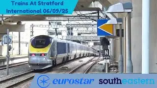 Trains At Stratford International 06/09/25