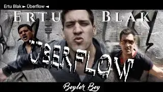 Ertu Blak ► &Uuml;berflow ◄ prod. by eMergeMC [ Official HD Video ]