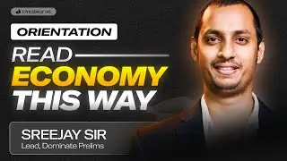 Orientation of Economy | Dominate Prelims 2026
