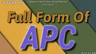 Full Form of APC | APC full form | Full Form APC | APC Stands for | APC ka matlab | What is APC