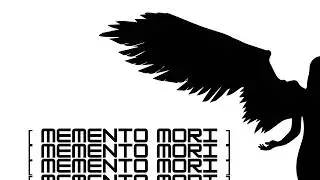 MEMENTO MORI