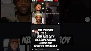 NBA YOUNGBOY & CHIEF KEEF [LEAKED] Snippet + Album Confirmed with YB & Birdman to AKADEMIKS