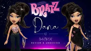 Bratz - Girls Nite Out ** Dana ** Reproduction Doll - Unboxing & Review