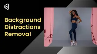 Evoto Tutorial｜Background Distraction Removal